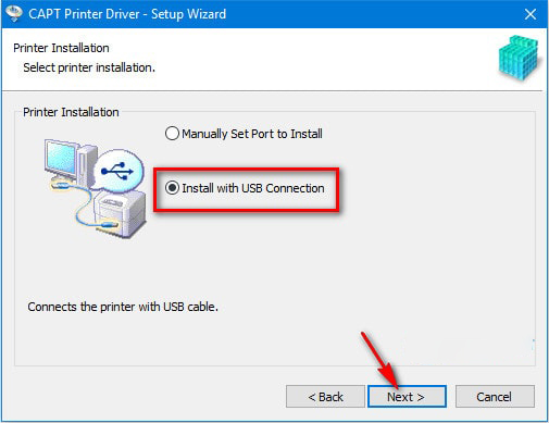 Chọn kiểu kết nối USB giữa máy in với máy tính bằng cách chọn "Install with USB Connection"
