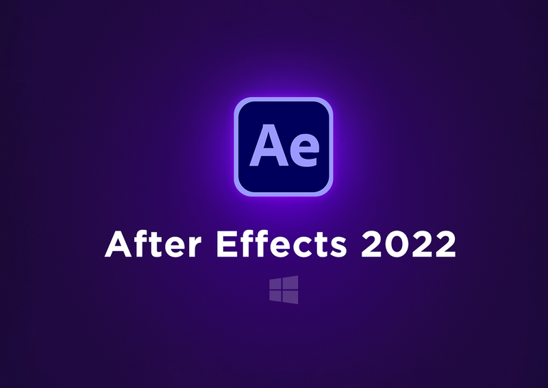 Tải After Effects 2022 - Hướng dẫn cài đặt chi tiết và đầy đủ